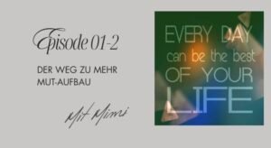 Der Weg zu<br/> mehr <b>MUTaufbau</b><br/>
